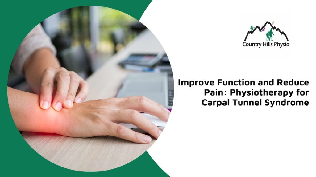 physiotherapy for carpal tunnel syndrome calgary nw