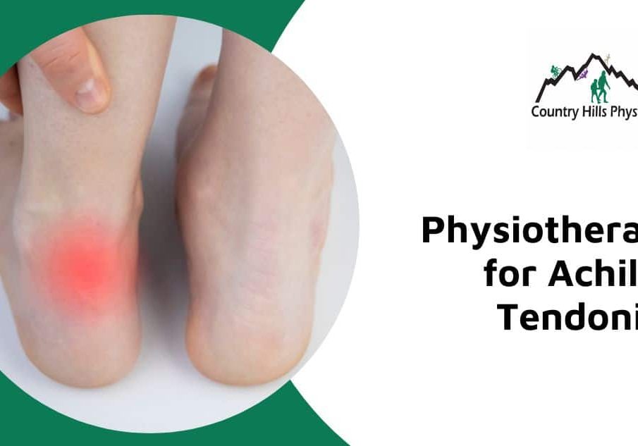 physiotherapy for Achilles tendonitis calgary nw
